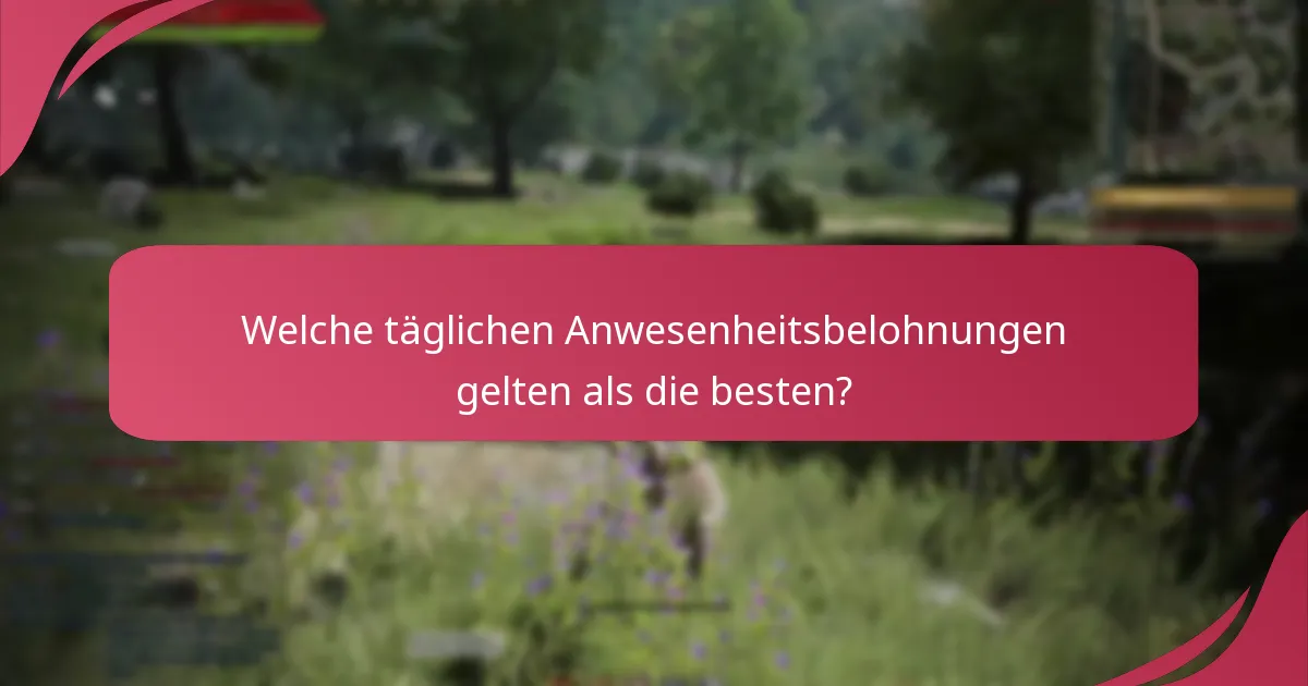 Was sind die potenziellen Nachteile der täglichen Anwesenheitsbelohnungen?
